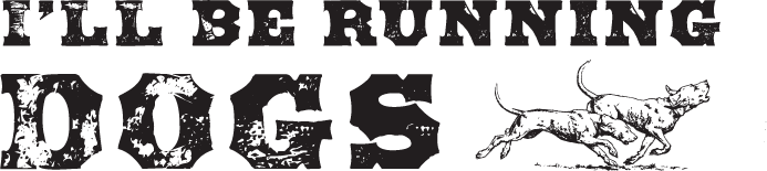 Ill Be Running Dogs-Black