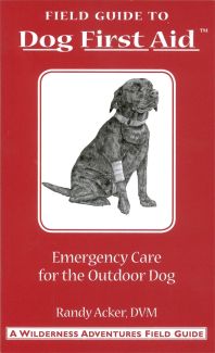Field Guide to Dog First Aid