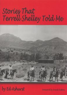 Stories That Terrell Shelley Told Me by Ed Ashurst